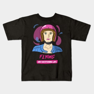 FLYING AND QUESTIONING LIFE WOMEN PILOTS Kids T-Shirt